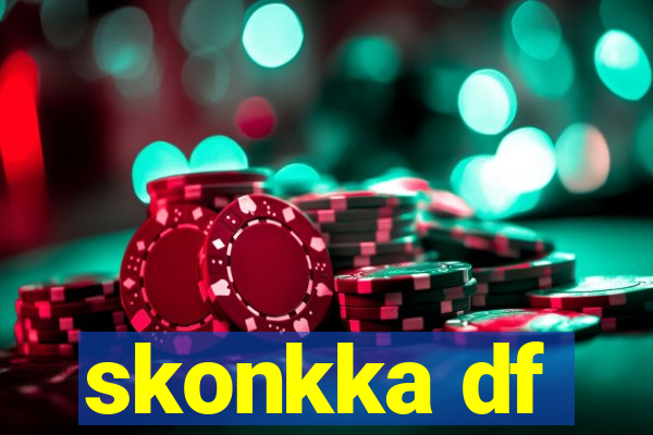 skonkka df